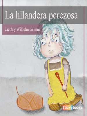 cover image of La hilandera perezosa
